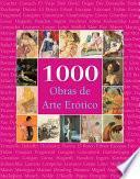 Libro 1000 Obras de Arte Erótico
