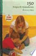 Libro 150 juegos de estimulación