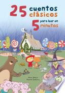 Libro 25 cuentos clásicos para leer en 5 minutos