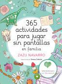 Libro 365 actividades para jugar sin pantallas en familia