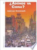 Libro A dónde va China?