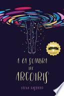 Libro a la Sombra del Arcoiris