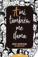 Libro A mí también me llama