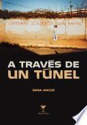 Libro A través de un túnel