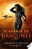 Libro Academia de Dragones: Iniciado