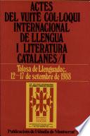 Libro Actes del vuitè Col·loqui Internacional de Llengua i Literatura Catalanes