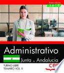 Libro Administrativo (Turno Libre). Junta de Andalucía. Temario Vol. II.