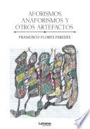 Libro Aforismos, anaforismos y otros artefactos