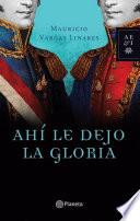 Libro Ahi le dejo la gloria