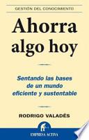 Libro Ahorra Algo Hoy