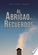 Libro Al abrigao de los recuerdos