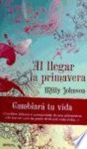 Libro Al llegar la primavera