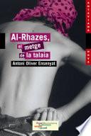 Libro Al-Rhazes, el metge de la talaia