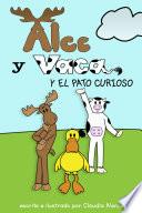 Libro Alce y Vaca y el pato curioso