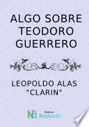 Libro Algo sobre Teodoro Guerrero