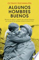 Libro Algunos hombres buenos