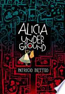 Libro Alicia Underground