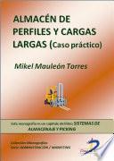 Libro Almacén de perfiles y cargas largas