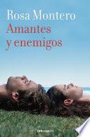 Libro Amantes y enemigos