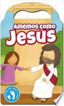 Libro Amemos Como Jesús