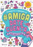 Libro #Amigadatecuenta