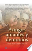 Libro Amigos, amantes y demonios