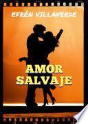 Libro Amor salvaje