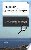 Libro Amor y esparadrapo