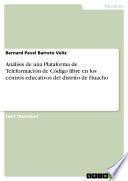 Libro Análisis de una Plataforma de Teleformación de Código libre en los centros educativos del distrito de Huacho