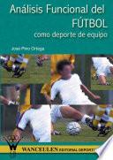 Libro Análisis funcional del fútbol como deporte de equipo