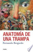 Libro Anatomía de una trampa