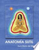 Libro ANATOMÍA SUTIL