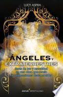 Libro Ángeles y extraterrestres