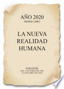 Libro AÑO 2020. LA NUEVA REALIDAD HUMANA