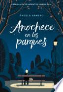 Libro Anochece en los parques