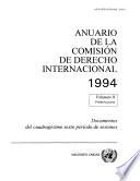 Libro Anuario de la Comisión de Derecho Internacional 1994, Vol.II, Parte 1