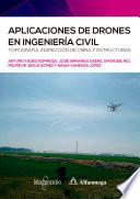 Libro Aplicaciones de drones en ingeniería civil