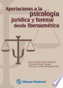 Libro Aportaciones a la Psicología jurídica y forense desde Iberoamérica