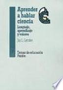 Libro Aprender a hablar ciencia