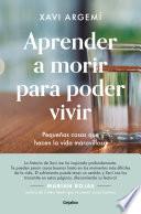 Libro Aprender a morir para poder vivir