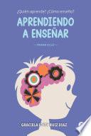 Libro Aprendiendo a enseñar