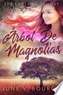 Libro Árbol De Magnolias