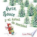 Libro Arce y Sauce y El Arbol de Navidad