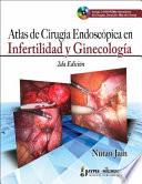 Libro Atlas de Cirugía Endoscópica en Infertilidad y Ginecológica 2/E