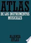 Libro Atlas de los instrumentos musicales