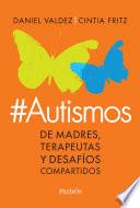 Libro #Autismos