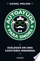 Libro Autoayuda para snobs