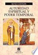 Libro Autoridad espiritual y poder temporal