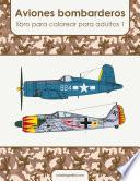 Libro Aviones bombarderos libro para colorear para adultos 1