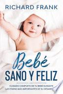 Libro Bebé Sano y Feliz